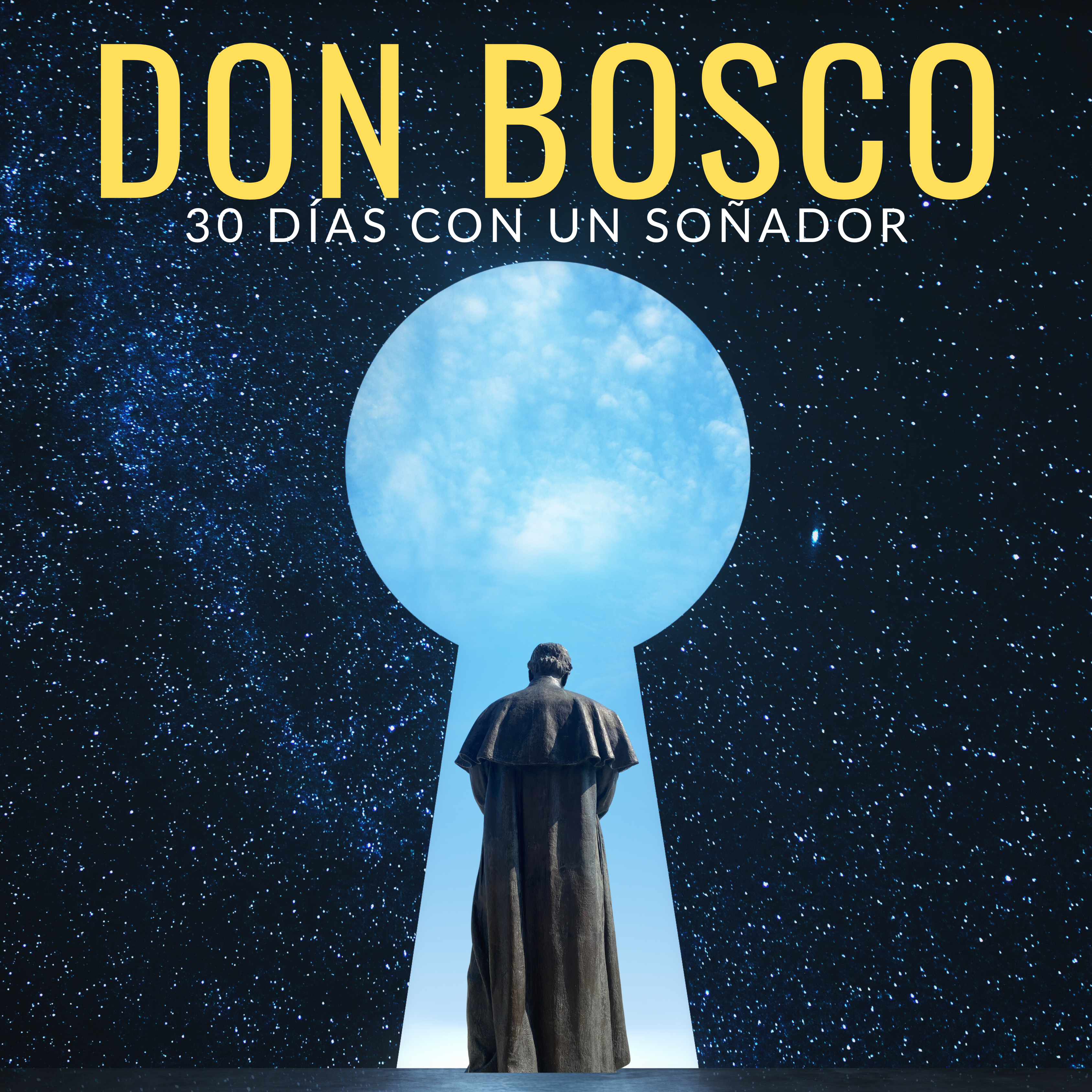 Don Bosco: 30 días con un soñador