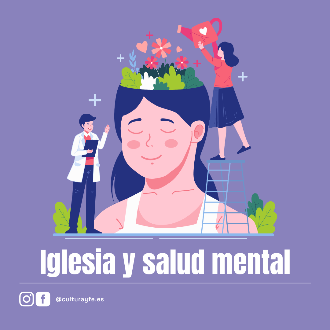 Iglesia y salud mental: una Iglesia en búsqueda de armonía