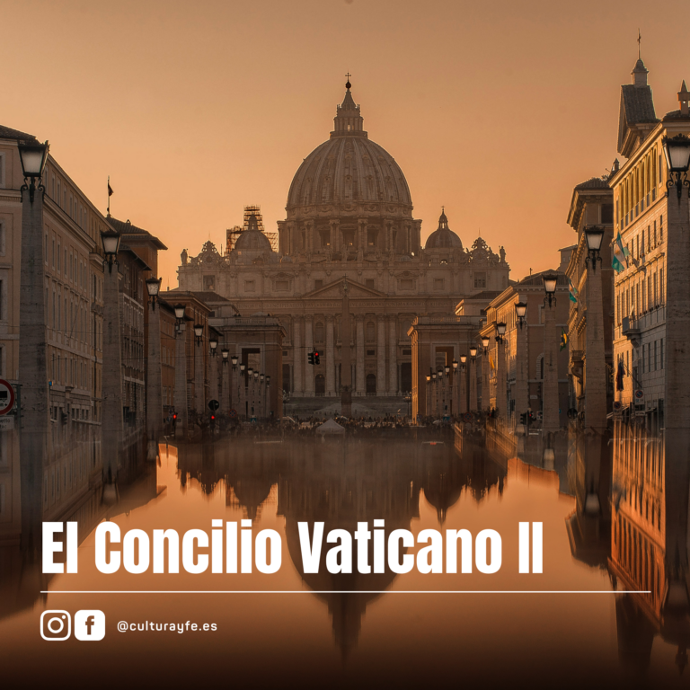 El Concilio Vaticano II: historia y legado