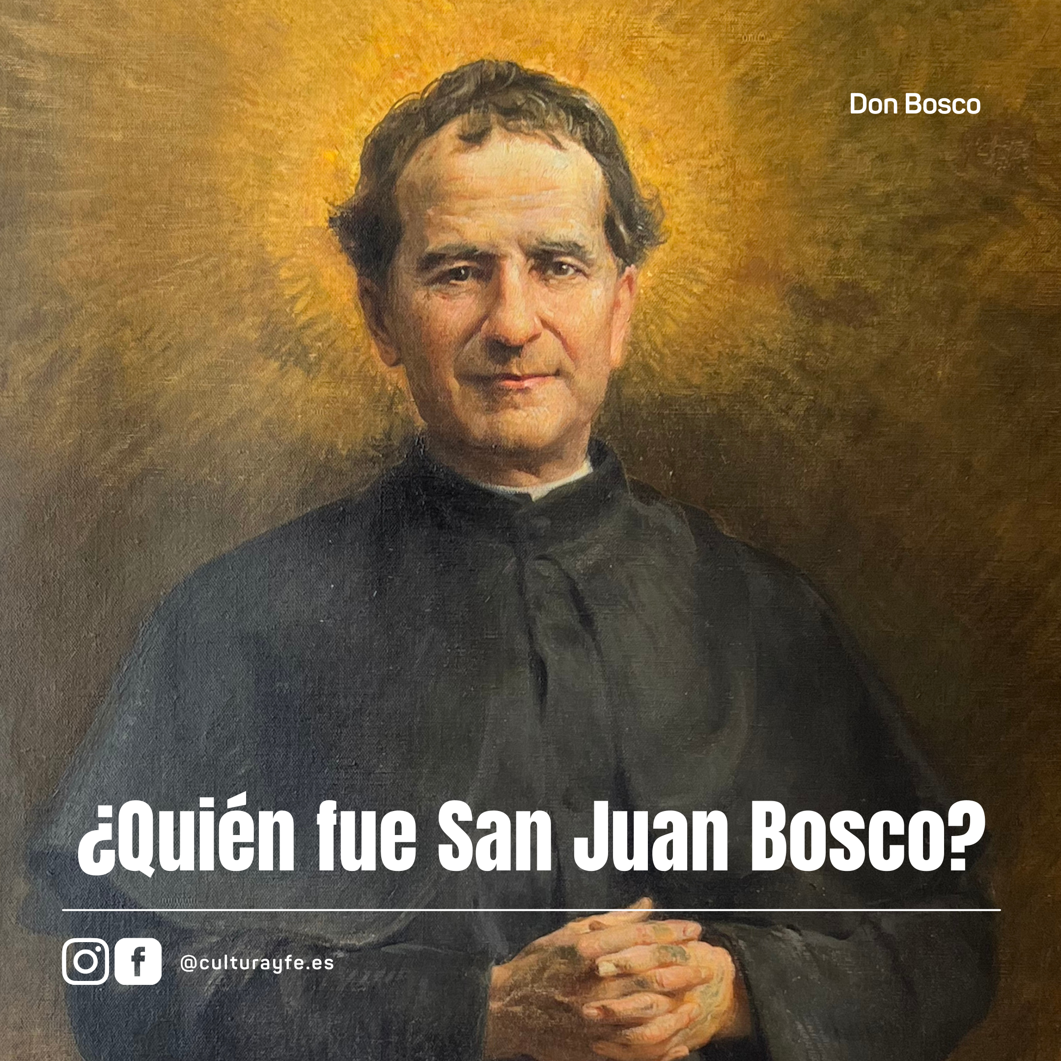 La doctrina y espiritualidad de San Juan Bosco
