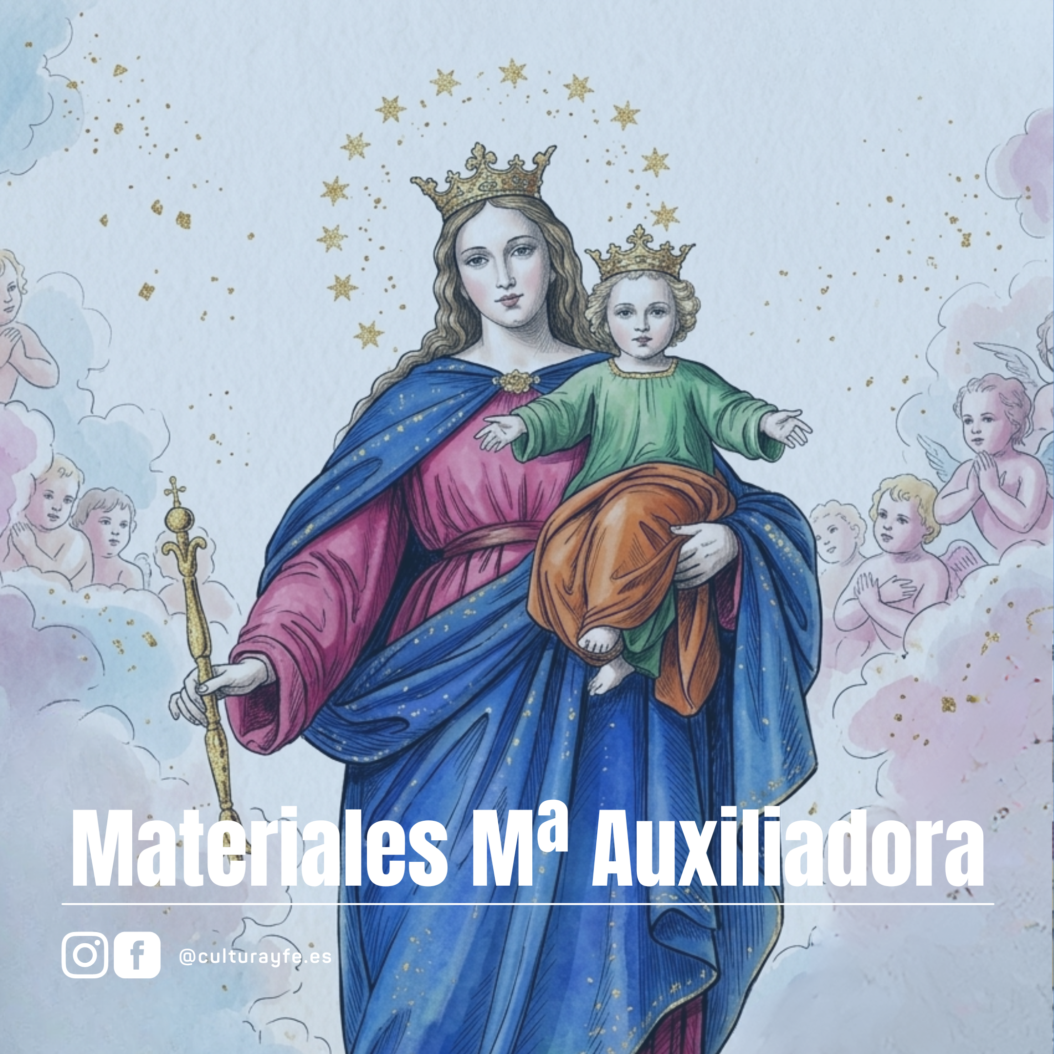 Mayo salesiano: Materiales para María Auxiliadora